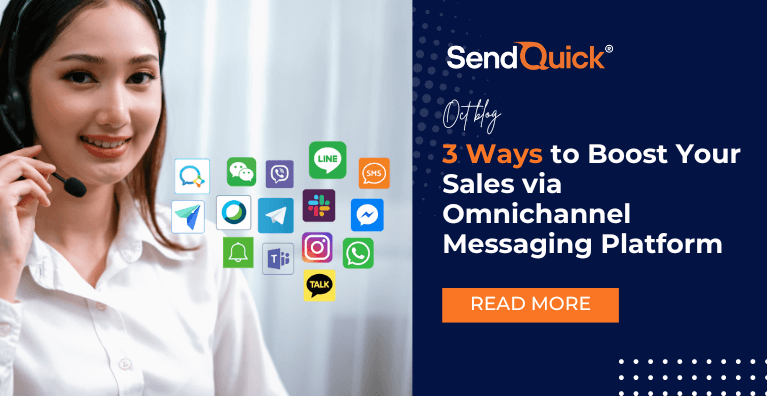 You are currently viewing 3 Ways to Boost Your Sales via Omnichannel Messaging Platform