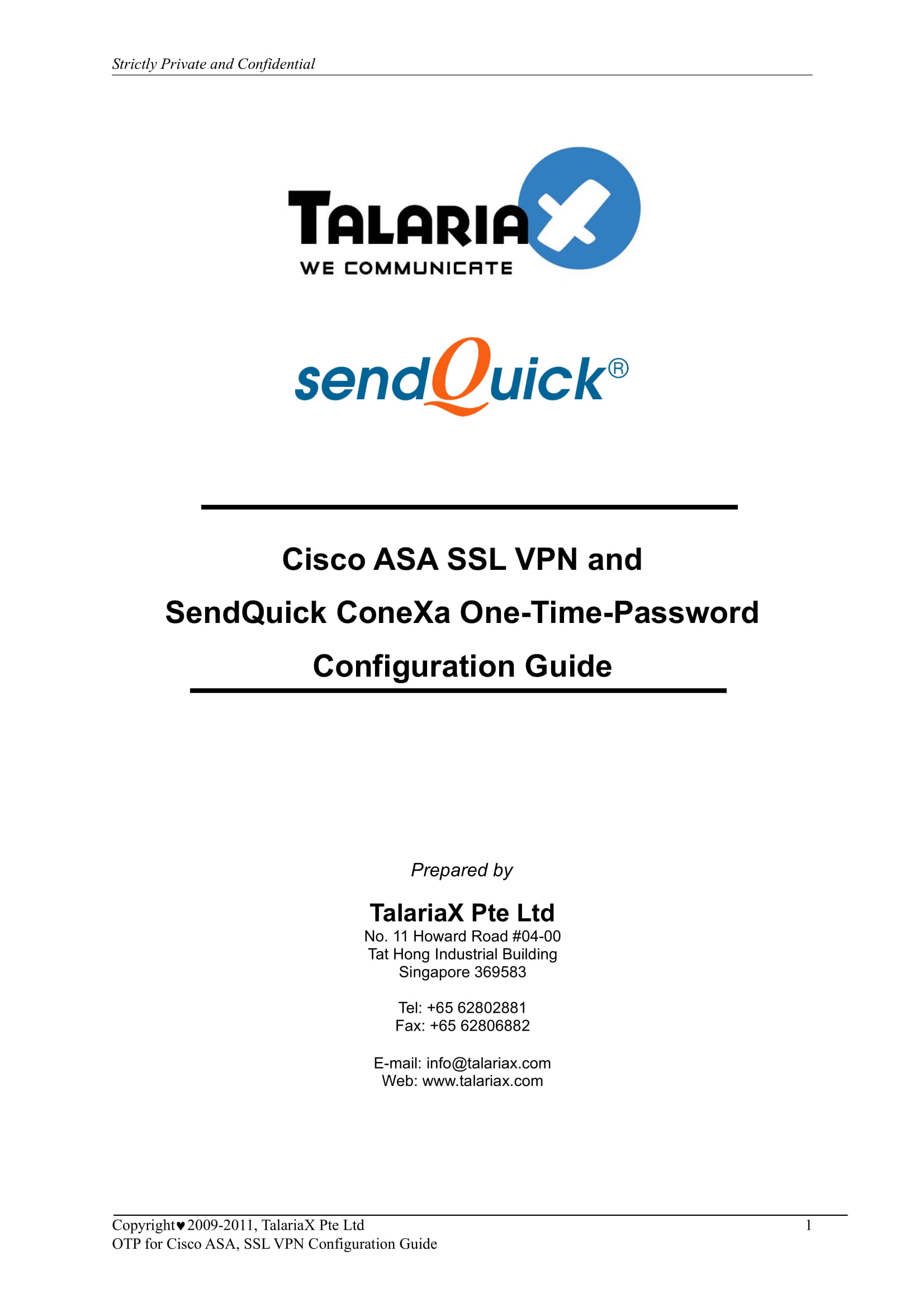 You are currently viewing Cisco ASA SSL VPN and SendQuick ConeXa One-Time-Password Configuration Guide