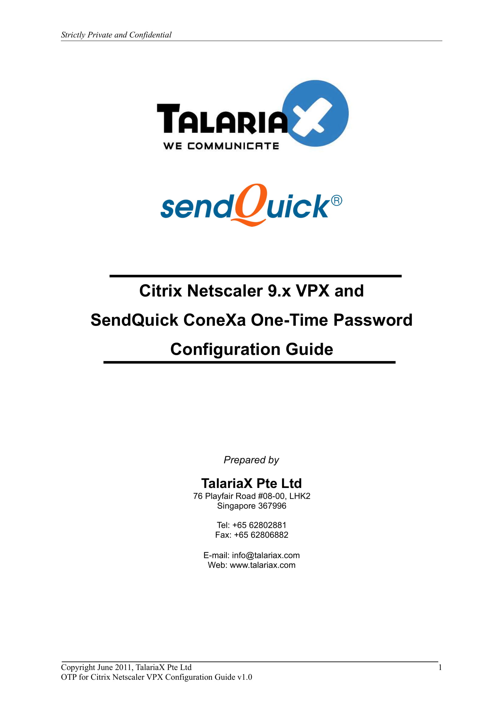 You are currently viewing Citrix Netscaler 9.x VPX and SendQuick ConeXa One-Time Password Configuration Guide
