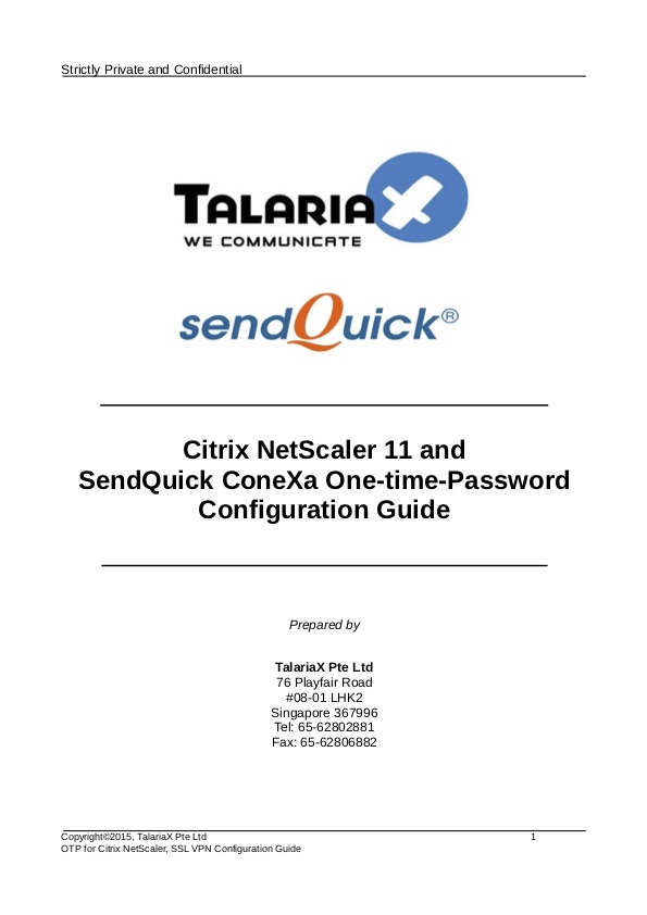 You are currently viewing Citrix NetScaler 11 and SendQuick ConeXa One-time-Password Configuration Guide