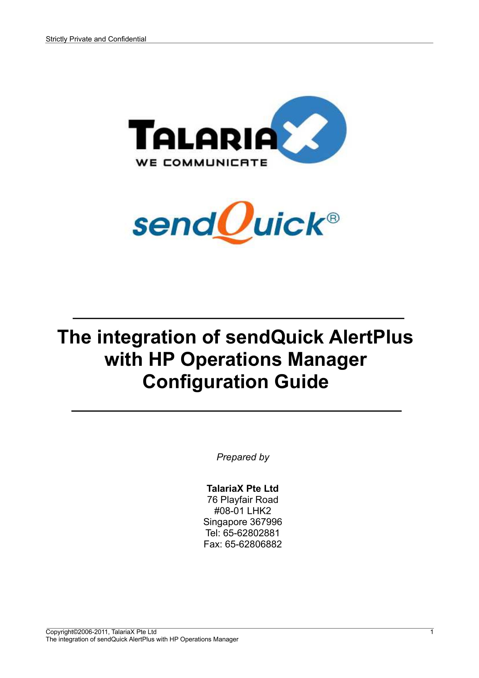 You are currently viewing The integration of sendQuick AlertPlus with HP Operations Manager Configuration Guide