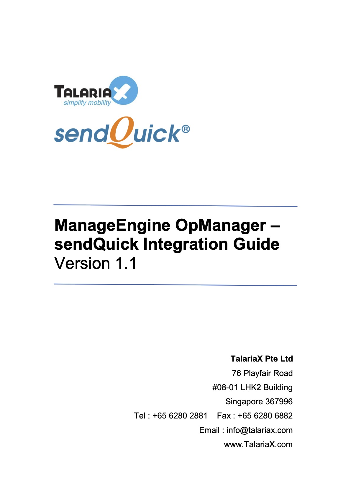 You are currently viewing ManageEngine OpManager sendQuick Integration Guide Version 1.1